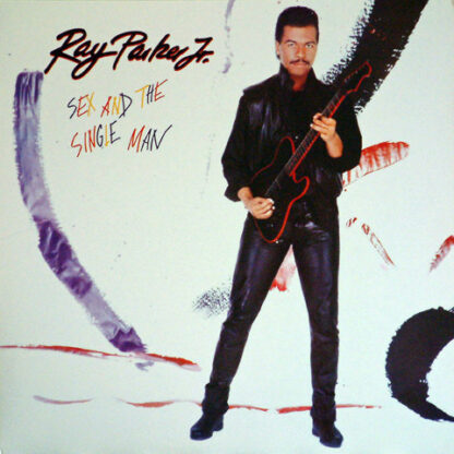 Ray Parker Jr. ‎– Sex And The Single Man     LP  album