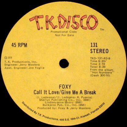 Foxy ‎– Hot Number / Call It Love / Give Me A Break     12" - Imagen 2