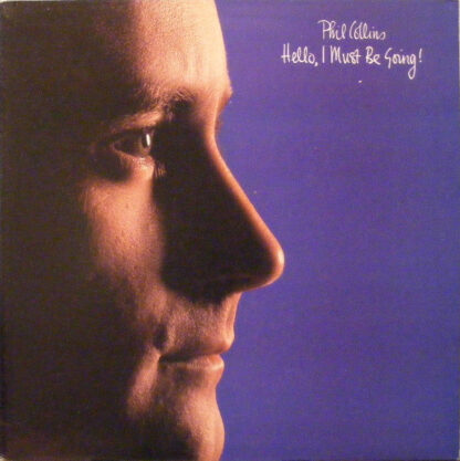 Phil Collins – Hello, I Must Be Going!     LP    album